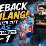 Comeback Gemilang! Manchester City Gilas Atletico Madrid 3-1 Setelah Sempat Tertinggal Comeback Gemilang! Manchester City Gilas Atletico Madrid 3-1 Setelah Sempat Tertinggal