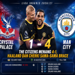crystal palace vs man city the citizens menang 4 - 1 haaland dan cherki sama sama brace