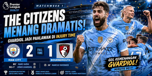 Hasil Man City vs Bournemouth: The Citizens Menang 2-1, Gvardiol Jadi Pahlawan di Injury Time