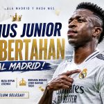 Vinicius Junior Resmi Bertahan